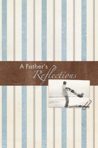 9780979693816 Fathers Reflections