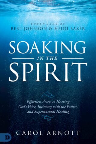 9780768448801 Soaking In The Spirit