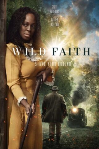 9781970139006 Wild Faith : Stand Your Ground (DVD)