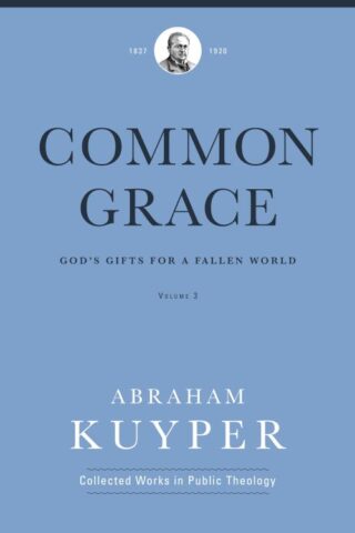 9781577996705 Common Grace Volume 3