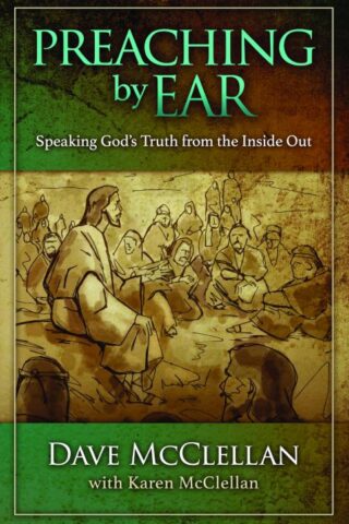 9781683592167 Preaching By Ear