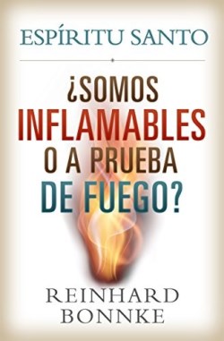 9781933446547 Espiritu Santo Somos Inflamabl - (Spanish)