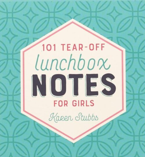 1220000130630 101 Tear Off Lunchbox Notes For Girls