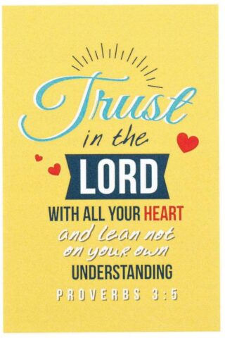 603799230001 Trust In The Lord Pro 3:5-6