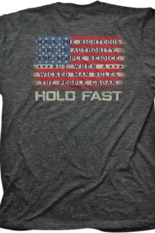 612978587133 Hold Fast The Righteous (Medium T-Shirt)