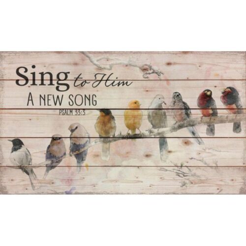 656200184875 Sing To Him Pallet Art (Plaque)