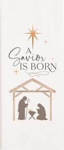 656200545218 Savior Is Born Tea Towel