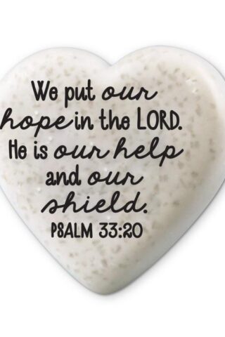 667665407423 Heart Stone We Put Our Hope In The Lord Psalm 33:20