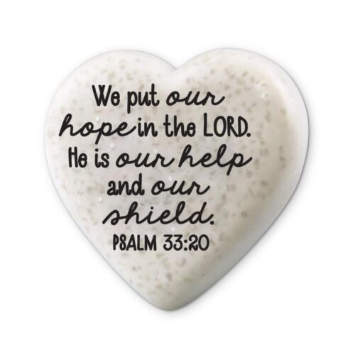 667665407423 Heart Stone We Put Our Hope In The Lord Psalm 33:20