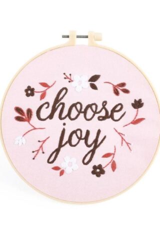 788200603121 Embroidery Kit Choose Joy