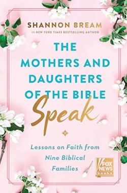 9780063225886 Mothers And Daughters Of The Bible Speak