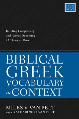 9780310114666 Biblical Greek Vocabulary In Context