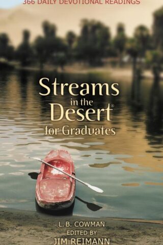 9780310282761 Streams In The Desert For Graduates