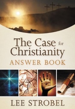 9780310339557 Case For Christianity Answer Book