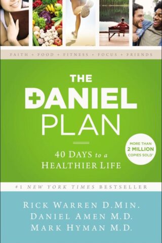 9780310360834 Daniel Plan : 40 Days To A Healthier Life