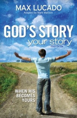 9780310725466 Gods Story Your Story Youth Edition