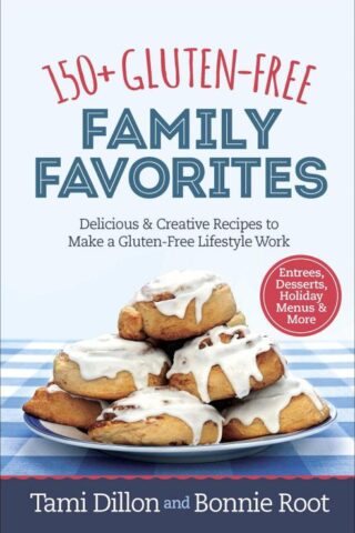 9780736973496 150 Plus Gluten Free Family Favorites