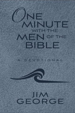 9780736973601 1 Minute With The Men Of The Bible