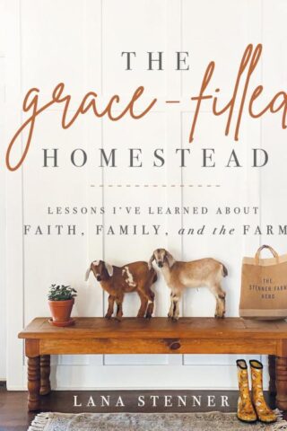 9780736984669 Grace Filled Homestead