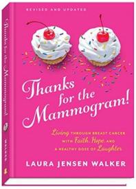 9780800736590 Thanks For The Mammogram (Revised)