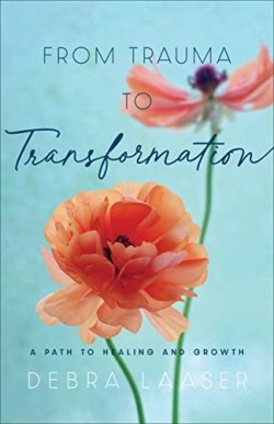 9780800738037 From Trauma To Transformation