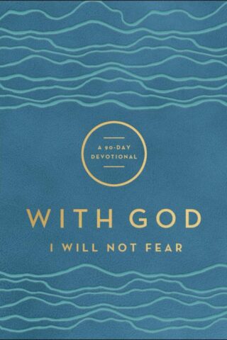 9780800762711 With God I Will Not Fear