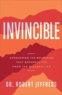 9780801075407 Invincible : Conquering The Mountains That Separate You From The Blessed Li