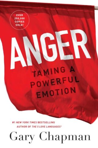 9780802413147 Anger : Taming A Powerful Emotion