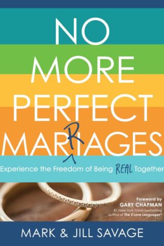 9780802414939 No More Perfect Marriages