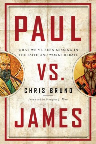 9780802419125 Paul Vs James