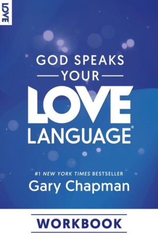 9780802432995 God Speaks Your Love Language Workbook (Workbook)