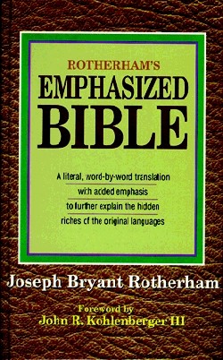 9780825436017 Rotherhams Emphasized Bible