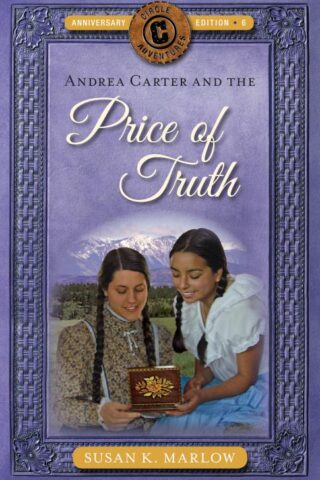 9780825445057 Andrea Carter And The Price Of Truth (Anniversary)