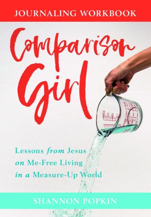 9780825446214 Comparison Girl Journaling Workbook