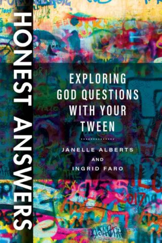 9780825446443 Honest Answers : Exploring God Questions With Your Tween