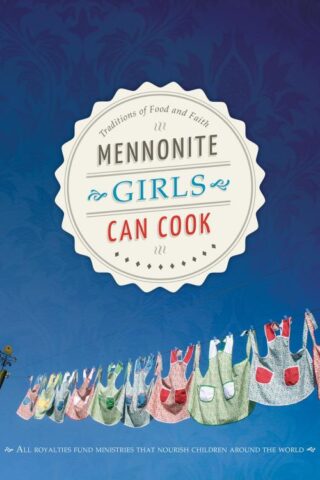 9780836195538 Mennonite Girls Can Cook