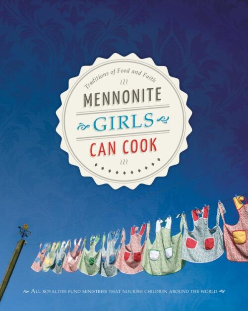 9780836195538 Mennonite Girls Can Cook