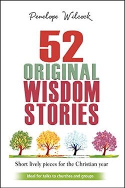 9780857216021 52 Original Wisdom Stories