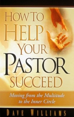 9780938020738 How To Help Your Pastor Succeed