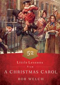 9781400206742 52 Little Lessons From A Christmas Carol