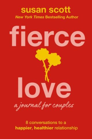 9781400234363 Fierce Love A Journal For Couples