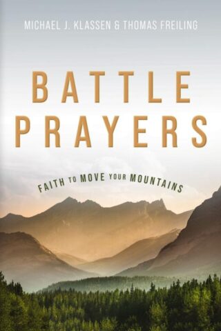 9781401603625 Battle Prayers : Faith To Move Your Mountains