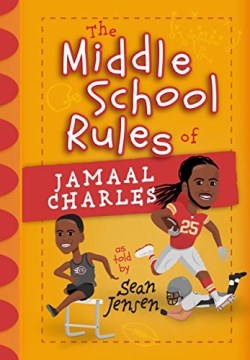 9781424553006 Middle School Rules Of Jamaal Charles