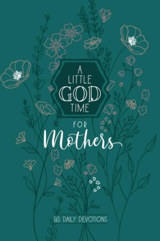 9781424562220 Little God Time For Mothers 365 Daily Devotions