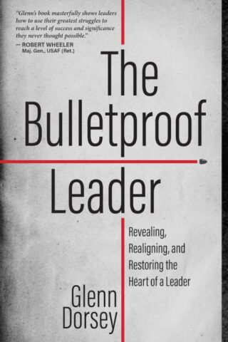 9781424564088 Bulletproof Leader : Revealing