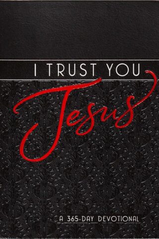 9781424565887 I Trust You Jesus