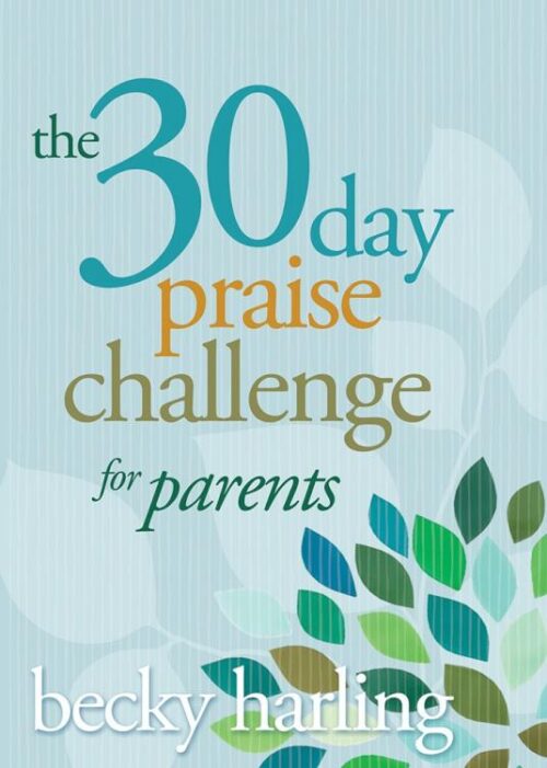 9781434705785 30 Day Praise Challenge For Parents