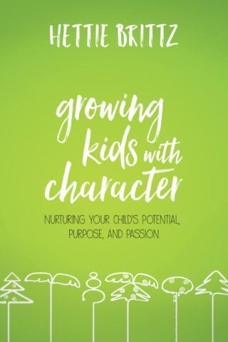 9781434712530 Growing Kids With Character