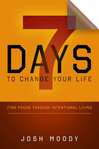 9781501824845 7 Days To Change Your Life