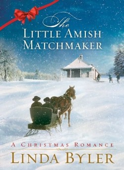 9781561487769 Little Amish Matchmaker